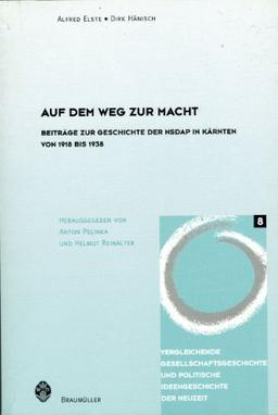 Auf dem Weg zur Macht (Vergleichende Gesellschaftsgeschichte und politische Ideengeschichte)