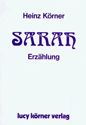 Sarah. Erzählung