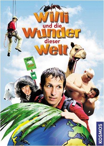 Willi und die Wunder dieser Welt: Das Buch zum Film