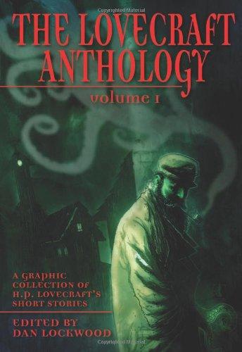 The Lovecraft Anthology (Eye Classics)