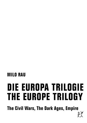 DIE EUROPA TRILOGIE  / THE EUROPE TRILOGY: The Civil Wars, The Dark Ages, Empire (deutsch / englisch)