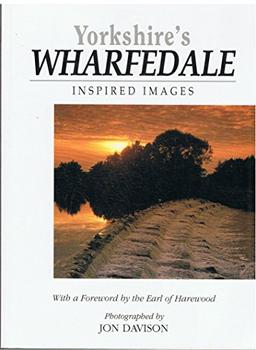 Yorkshire Wharfedale: Inspired Images