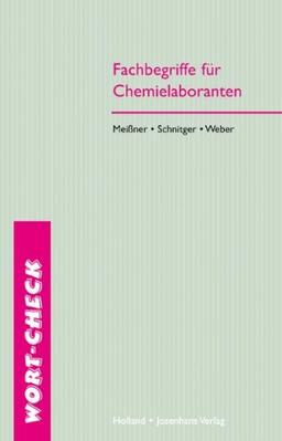 Fachbegriffe für Chemielaboranten