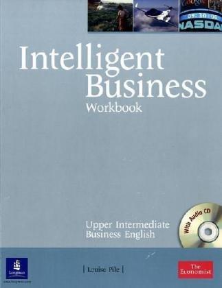 Intelligent Business Upper-Intermediate. Workbook with Audio CD