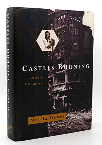 Castles Burning: A Child's Life in War