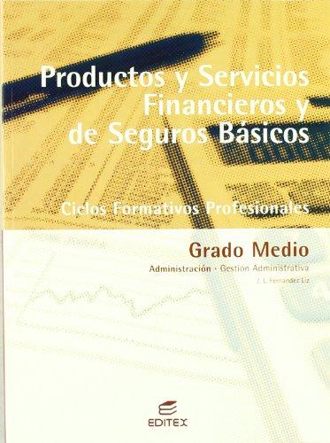 Productos y servicios financieros de seguros básicos (Ciclos Formativos)