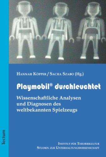 Playmobil® durchleuchtet: Wissenschaftliche Analysen und Diagnosen des weltbekannten Spielzeugs