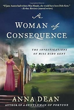 WOMAN OF CONSEQUENCE (Dido Kent, Band 3)