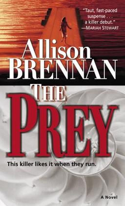 The Prey: A Novel