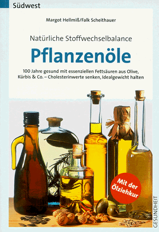 Pflanzenöle