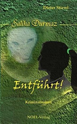 Entführt (Saliha Durmaz Krimi)