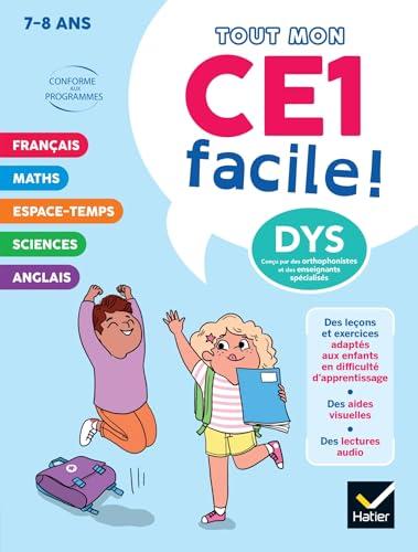 Tout mon CE1 facile ! 7-8 ans, dys : conforme aux programmes