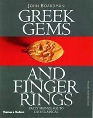 Greek Gems and Finger Rings: Early Bronze Age to Late Classical