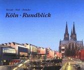 Köln Rundblick