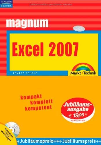 Excel 2007 Magnum: kompakt, komplett, kompetent