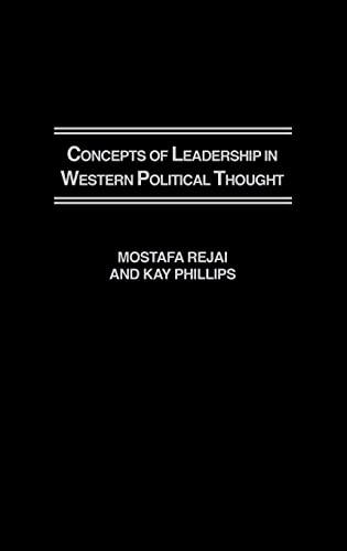 Concepts of Leadership in Western Political Thought