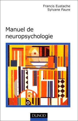 Manuel de neuropsychologie