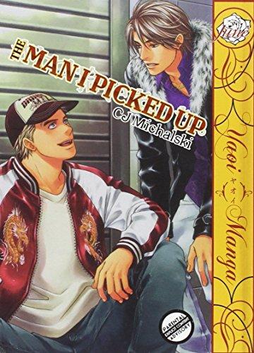 The Man I Picked Up (Yaoi) (Yaoi Manga)