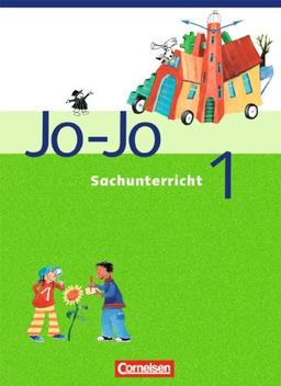 Jo-Jo Sachunterricht - Allgemeine Ausgabe: 1. Schuljahr - Arbeitsheft