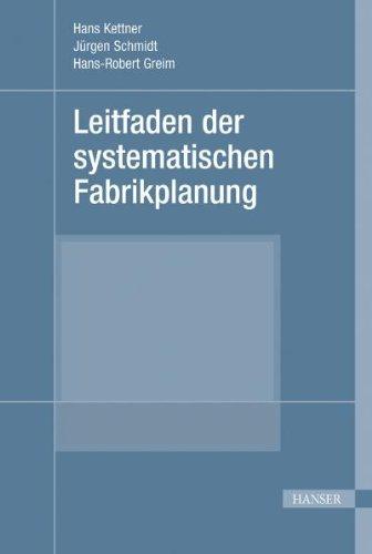 Leitfaden der systematischen Fabrikplanung