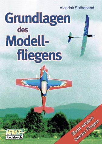 Grundlagen des Modellfliegens