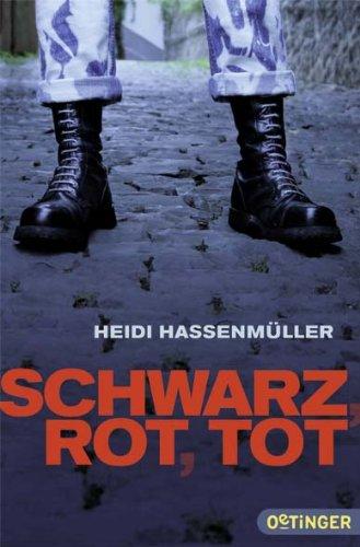 Schwarz, rot, tot