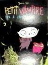 Petit Vampire. Vol. 1. Petit Vampire va à l'école