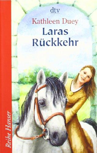 Laras Rückkehr