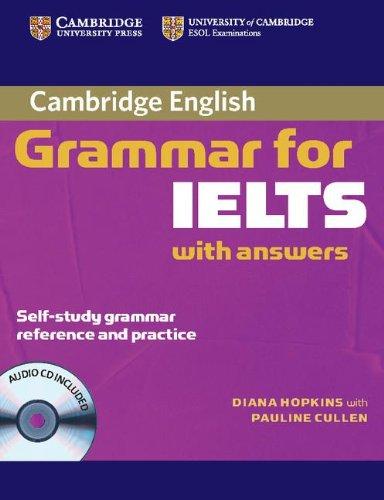 Cambridge grammar for Ielts with answers with CD (Cambridge Books for Cambridge Exams)