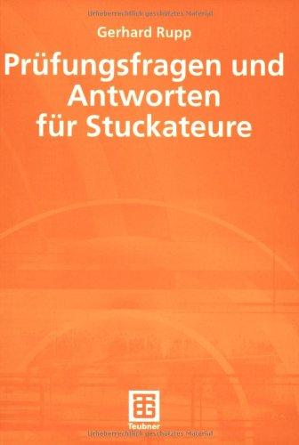 Prüfungsfragen und Antworten für Stuckateure