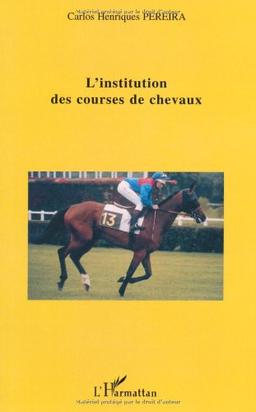 L'institution de courses de chevaux