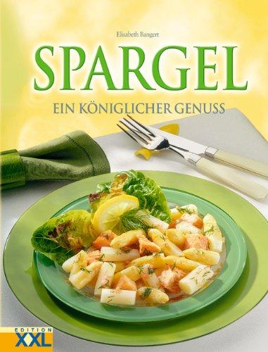 Spargel. Ein königlicher Genuss.