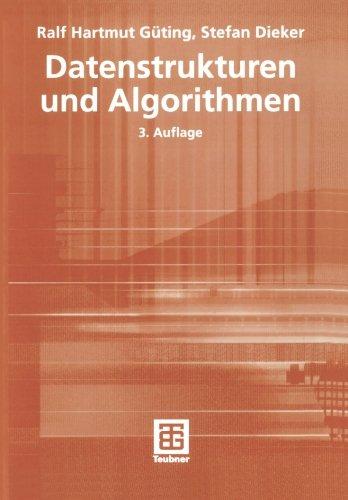 Datenstrukturen und Algorithmen (XLeitfäden der Informatik)