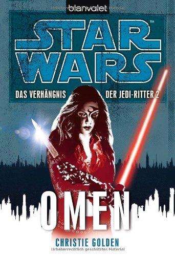 Star Wars - Das Verhängnis der Jedi-Ritter 2: Omen