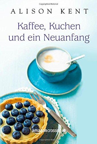 Kaffee, Kuchen und ein Neuanfang