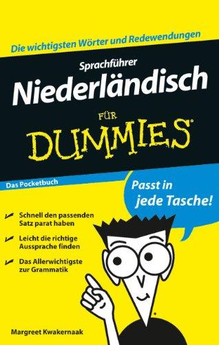 Sprachführer Niederländisch für Dummies Das Pocketbuch (Fur Dummies)