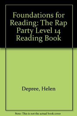 The Rap Party (Level 14 Reading Book) (Foundations S.)