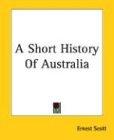 A Short History Of Australia