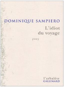 L'idiot du voyage