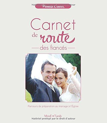 Carnet de route des fiancés : parcours de préparation au mariage à l'église