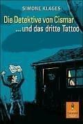 Die Detektive von Cismar ... und das dritte Tattoo (Band 3): Roman (Gulliver)