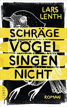 Schräge Vögel singen nicht: Roman (Leo Vangen, Band 2)