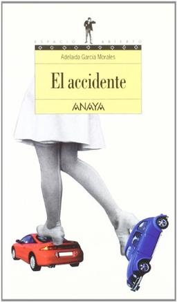 El accidente (Libros Para Jóvenes - Espacio Abierto)