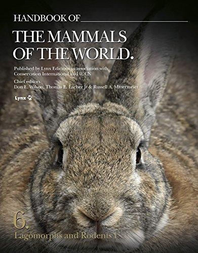 Handbook of the Mammals of the World. Vol.6: Lagomorphs and Rodents I