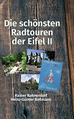 Die schönsten Radtouren der Eifel II