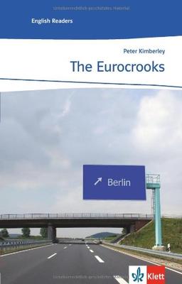 The Eurocrooks: Lektüren Englisch