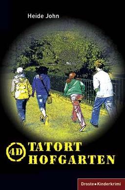 4D: Tatort Hofgarten