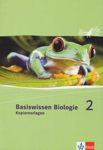 Basiswissen Biologie. Kopiervorlagen 2