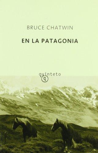 En la Patagonia (Quinteto Bolsillo)