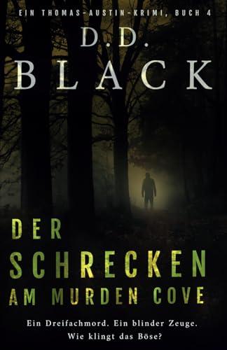 Der Schrecken am Murden Cove (Ein Thomas Austin Krimi-Thriller, Band 4)